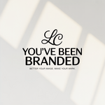 You've Been Branded Logo - Entry #321