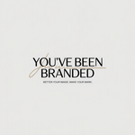 You've Been Branded Logo - Entry #299