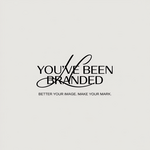 You've Been Branded Logo - Entry #302