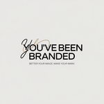 You've Been Branded Logo - Entry #268