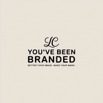 You've Been Branded Logo - Entry #820