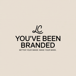You've Been Branded Logo - Entry #326
