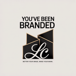 You've Been Branded Logo - Entry #118