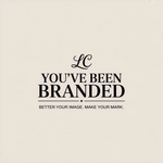 You've Been Branded Logo - Entry #345
