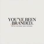 You've Been Branded Logo - Entry #291