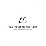 You've Been Branded Logo - Entry #602