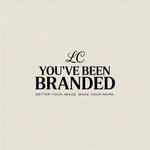You've Been Branded Logo - Entry #312
