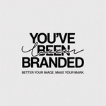You've Been Branded Logo - Entry #209