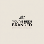 You've Been Branded Logo - Entry #353