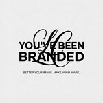 You've Been Branded Logo - Entry #547