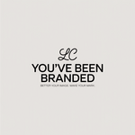 You've Been Branded Logo - Entry #871
