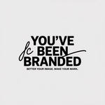 You've Been Branded Logo - Entry #208