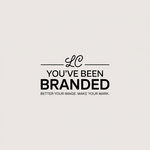 You've Been Branded Logo - Entry #880