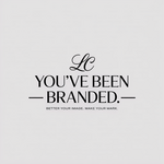 You've Been Branded Logo - Entry #893