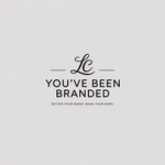 You've Been Branded Logo - Entry #391