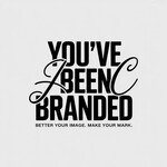 You've Been Branded Logo - Entry #573