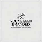 You've Been Branded Logo - Entry #874