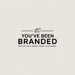 You've Been Branded Logo - Entry #372