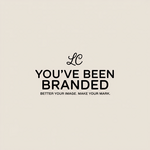 You've Been Branded Logo - Entry #337