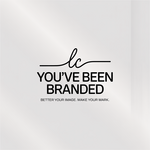 You've Been Branded Logo - Entry #341