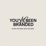 You've Been Branded Logo - Entry #202