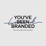 You've Been Branded Logo - Entry #212