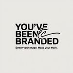 You've Been Branded Logo - Entry #219