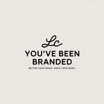 You've Been Branded Logo - Entry #865