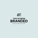 You've Been Branded Logo - Entry #362