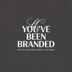 You've Been Branded Logo - Entry #322
