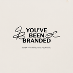 You've Been Branded Logo - Entry #221
