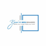 You've Been Branded Logo - Entry #17