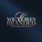 You've Been Branded Logo - Entry #286