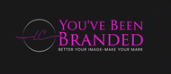 You've Been Branded Logo - Entry #511