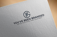 You've Been Branded Logo - Entry #469