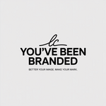 You've Been Branded Logo - Entry #839