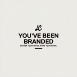 You've Been Branded Logo - Entry #702