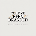 You've Been Branded Logo - Entry #220