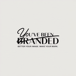 You've Been Branded Logo - Entry #846