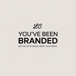 You've Been Branded Logo - Entry #384