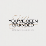 You've Been Branded Logo - Entry #285