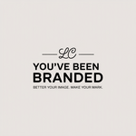 You've Been Branded Logo - Entry #799