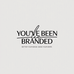 You've Been Branded Logo - Entry #273